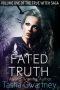 [The True Witch Saga 01] • Fated Truth (The True Witch Saga)